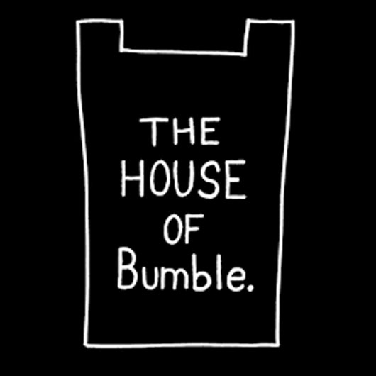 House of Bumble